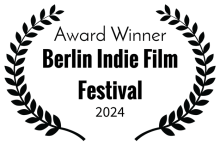 Award Winner Berlin Indie Film Festival 2024